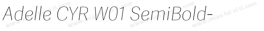 Adelle CYR W01 SemiBold字体转换